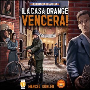 Resistencia Holandesa: ¡La casa Orange vencerá!